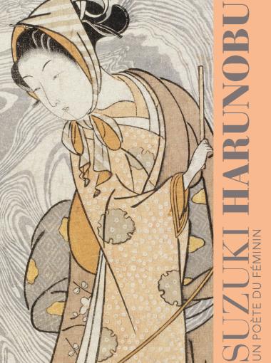 Harunobu, un poète du féminin