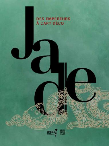 Jade, des empereurs à l’Art déco – le catalogue