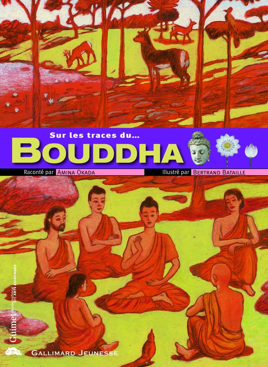 Sur les traces de Bouddha