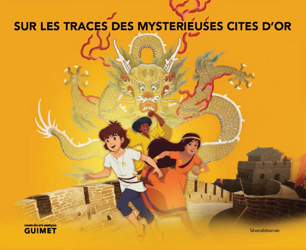 Sur les traces des Mystérieuses Cités d’Or