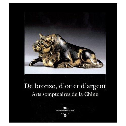 De bronze, d’or et d’argent – arts somptuaires de la Chine