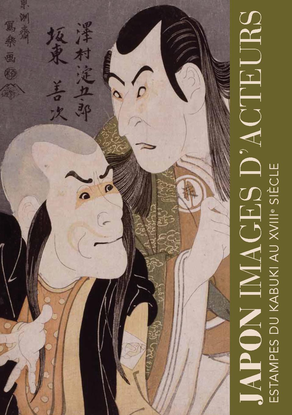 Japon, images d’acteurs – Estampes kabuki au XVIIIe siècle