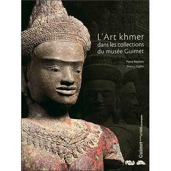 L’art Khmer dans les collections du musée Guimet