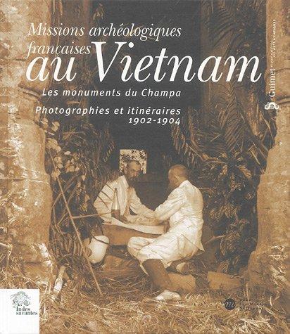 missions-archeologiques-francaises-au-vietnam-les-monuments-du-champa-photographies-et-itineraires-1902-et-1904