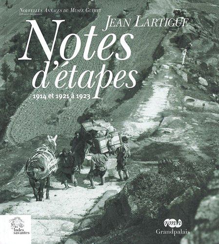 Notes d’étapes, 1914 et 1921 à 1923